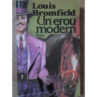UN EROU MODERN