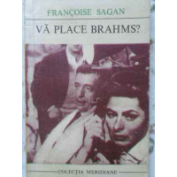 VA PLACE BRAHMS? VA PLACE BRAHMS?