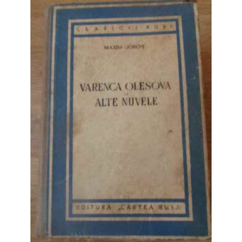VARENCA OLESOVA SI ALTE NUVELE (PUTIN UZATA)