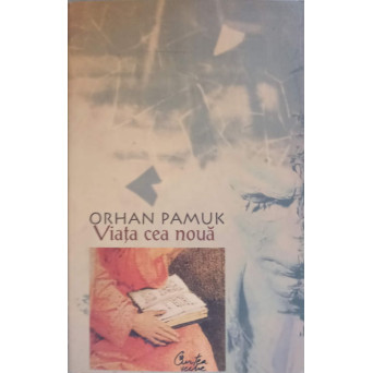VIATA CEA NOUA