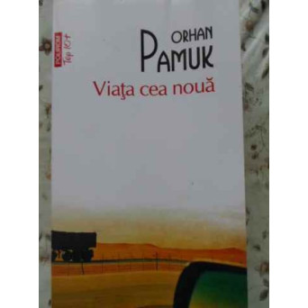 VIATA CEA NOUA
