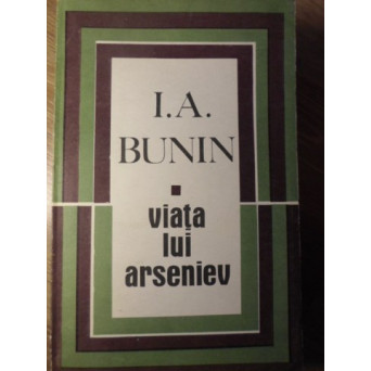 VIATA LUI ARSENIEV