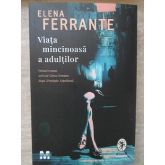 VIATA MINCINOASA A ADULTILOR
