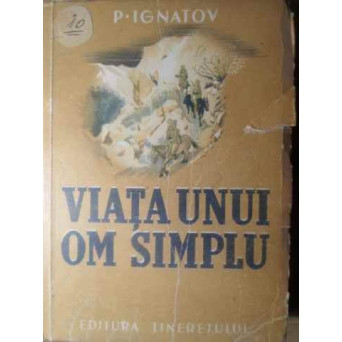 VIATA UNUI OM SIMPLU