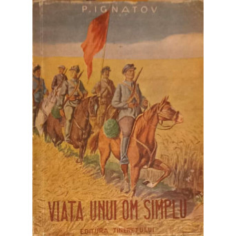 VIATA UNUI OM SIMPLU