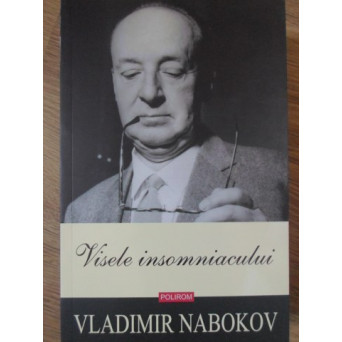 VISELE INSOMNIACULUI