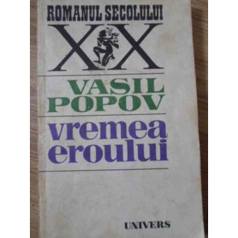 VREMEA EROULUI