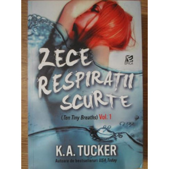 ZECE RESPIRATII SCURTE (TEB TINY BREATHS) VOL.1