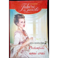 PRETENTIILE UNUI CRAI