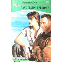 CAND DESTINUL SE JOACA