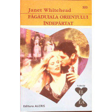 FAGADUIALA ORIENTULUI INDEPARTAT