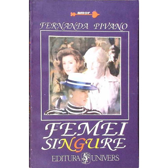 FEMEI SINGURE