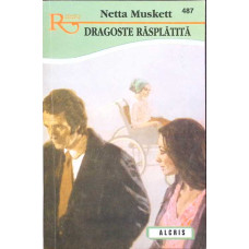 DRAGOSTE RASPLATITA DRAGOSTE RASPLATITA