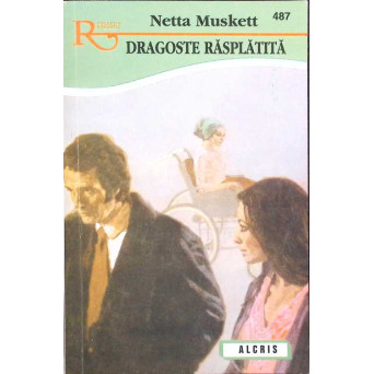 DRAGOSTE RASPLATITA