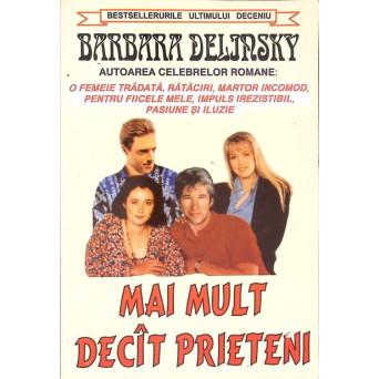 MAI MULT DECAT PRIETENI