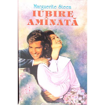 IUBIRE AMANATA