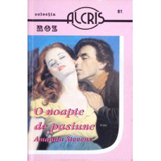 O NOAPTE DE PASIUNE