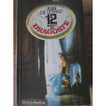 12 NOPTI DE DRAGOSTE