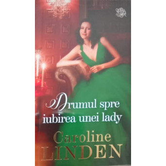DRUMUL SPRE IUBIREA UNEI LADY