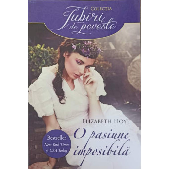 O PASIUNE IMPOSIBILA