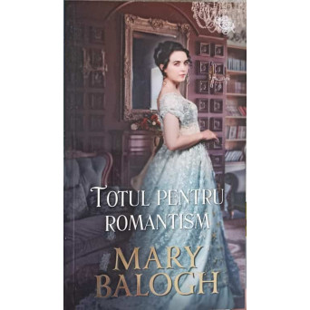 TOTUL PENTRU ROMANTISM