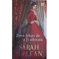 ZECE FELURI DE A FI ADORATA