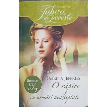 O RAPIRE CU URMARI NEASTEPTATE