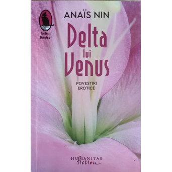 DELTA LUI VENUS. POVESTI EROTICE