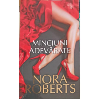 MINCIUNI ADEVARATE