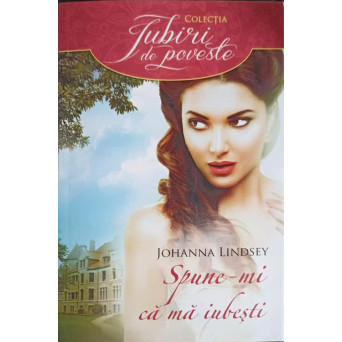 SPUNE-MI CA MA IUBESTI
