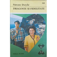 DRAGOSTE SI FIDELITATE DRAGOSTE SI FIDELITATE