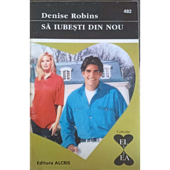SA IUBESTI DIN NOU