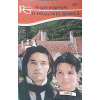 O DRAGOSTE REBELA O DRAGOSTE REBELA