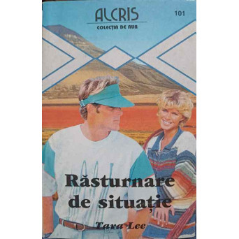 RASTURNARE DE SITUATIE