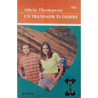 UN TRANDAFIR IN DESERT