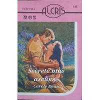 SECRETE BINE ASCUNSE