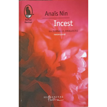 INCEST DIN JURNALUL DRAGOSTEI, NECENZURAT