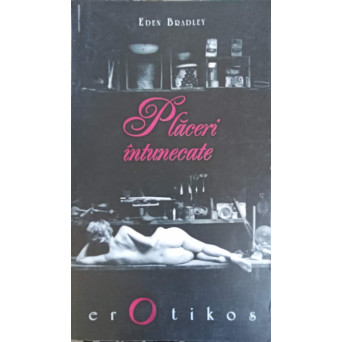 PLACERI INTUNECATE