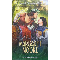 LA ROSA E IL GUERRIERO