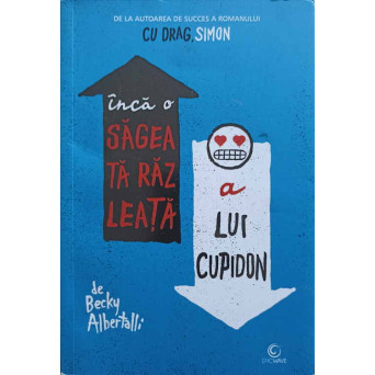 INCA O SAGEATA RAZLEATA A LUI CUPIDON