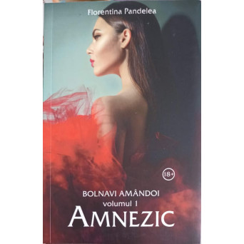 BOLNAVI AMANDOI VOL.1 AMNEZIC