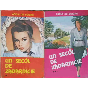 UN SECOL DE ZADARNICIE VOL.1-2
