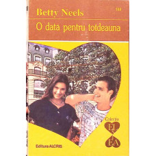 O DATA PENTRU TOTDEAUNA
