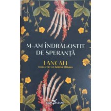 M-AM INDRAGOSTIT DE SPERANTA