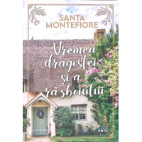 VREMEA DRAGOSTEI SI A RAZBOIULUI VREMEA DRAGOSTEI SI A RAZBOIULUI