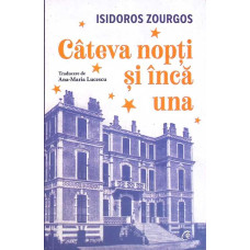 CATEVA NOPTI SI INCA UNA