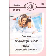 IARNA TRANDAFIRILOR ALBI