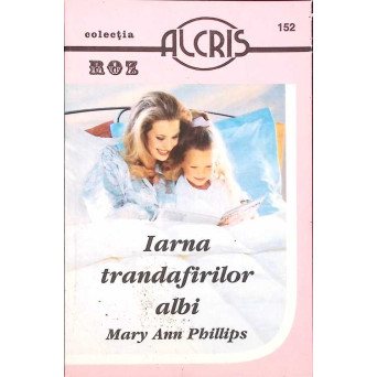 IARNA TRANDAFIRILOR ALBI