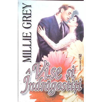VISE SI INDRAGOSTITI