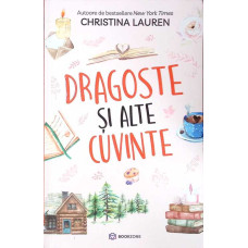 DRAGOSTE SI ALTE CUVINTE